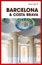 Turen går til Barcelona & Costa Brava af Ole Loumann