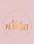 Luksus på budget af Karen-Elisabeth Gadtoft