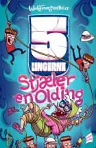 Femlingerne - stjæler en olding af Anders Morgenthaler, Mikael Wulff og Pernille Bønløkke Toustrup