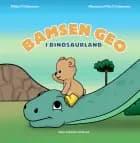 Bamsen Geo i Dinosaurland af Mia Palm Salmonsen og Mikkel Palm Salmonsen