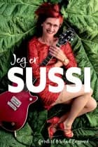 Jeg er Sussi af Michael Enggaard og Sussi Nielsen