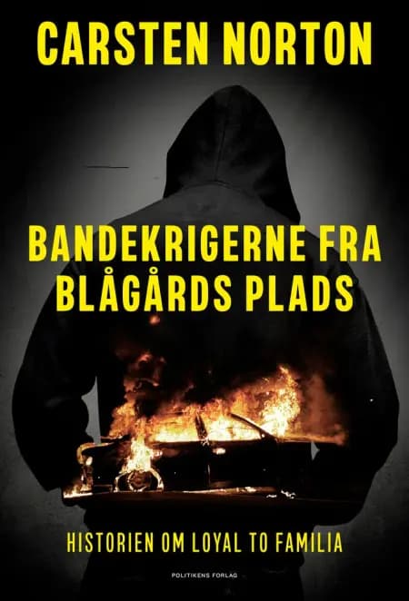 Bandekrigerne fra Blågårds Plads af Carsten Norton