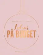 Luksus på budget