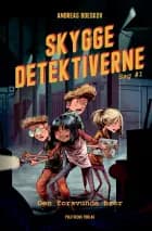 Skyggedetektiverne - Sag #1 af Andreas Boeskov