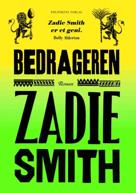 Bedrageren af Zadie Smith