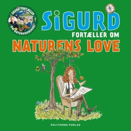 Sigurd fortæller om naturens love af Sigurd Barrett