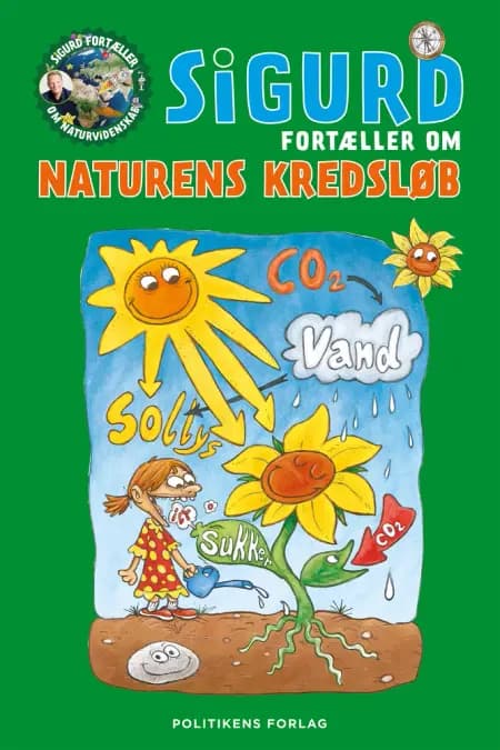 Sigurd fortæller om naturens kredsløb af Sigurd Barrett
