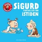 Sigurd fortæller om istiden af Sigurd Barrett