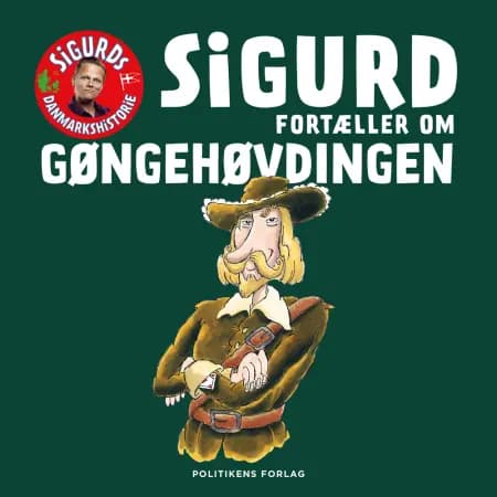 Sigurd fortæller om Gøngehøvdingen af Sigurd Barrett