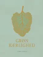 Grøn kærlighed af Thomas Herman