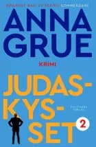 Judaskysset af Anna Grue