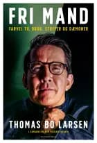 Fri mand af Michael Holbek Jensen og Thomas Bo Larsen