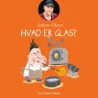 Hvad er glas? af Johan Olsen