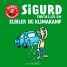 Sigurd fortæller om elbiler og klimakamp af Sigurd Barrett