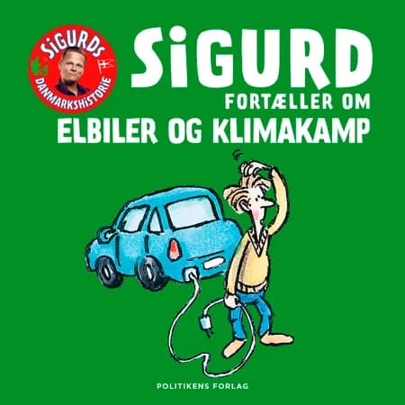 Sigurd fortæller om elbiler og klimakamp af Sigurd Barrett