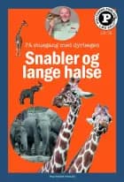 Snabler og lange halse - læs selv-serie af Carsten Grøndahl, Katrine Memborg og Signe Thorius