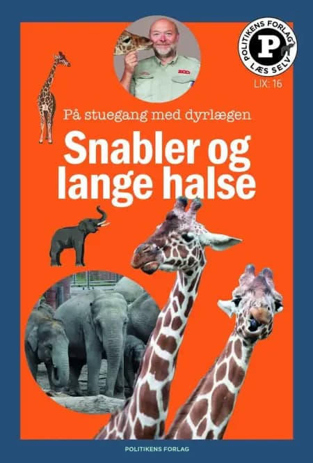 Snabler og lange halse - læs selv-serie af Katrine Memborg