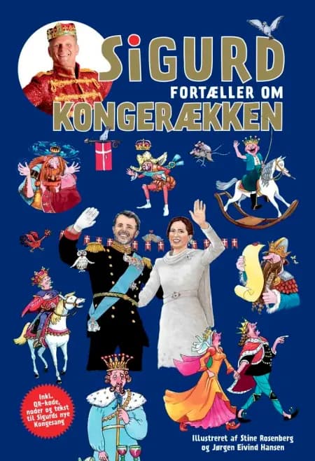 Sigurd fortæller om kongerækken af Sigurd Barrett