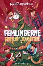 Femlingerne - pynter juletræ af Anders Morgenthaler og Mikael Wulff