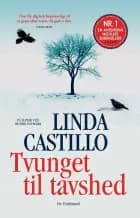 Tvunget til tavshed af Linda Castillo