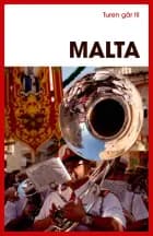 Turen går til Malta. af Hanne Høiberg