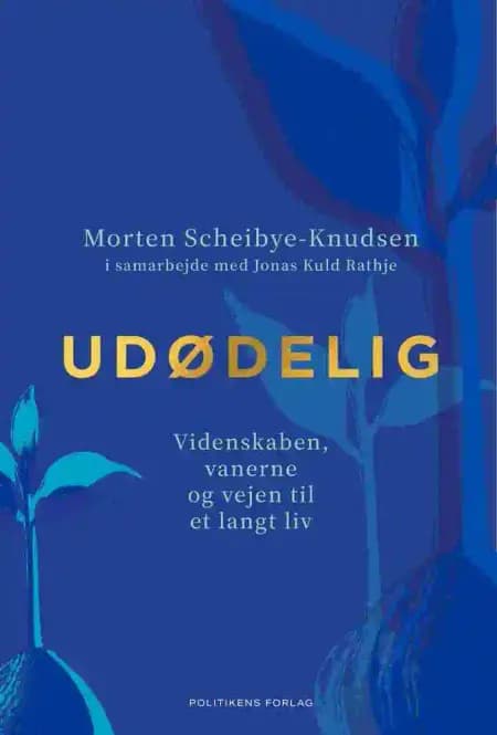 Udødelig af Morten Scheibye-Knudsen
