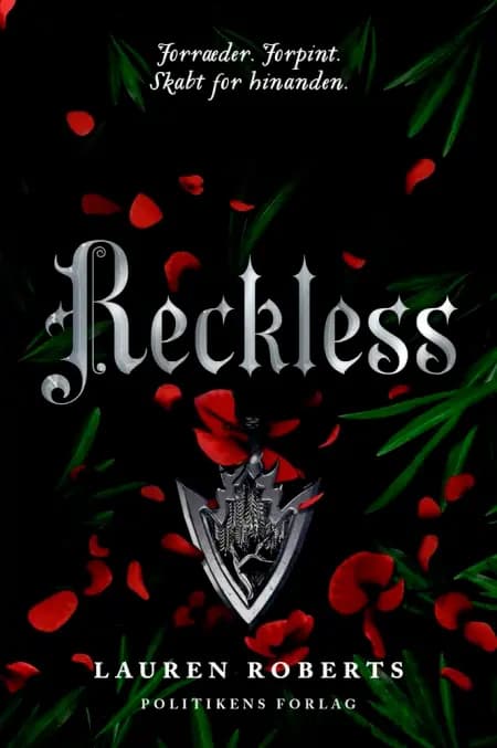 Reckless - Forræder. Forpint. af Lauren Roberts