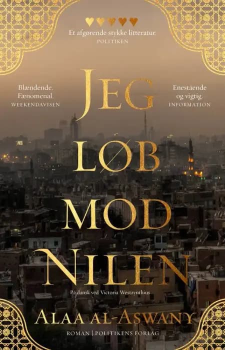 Jeg løb mod Nilen af Alaa al-Aswany