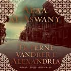 Træerne vandrer i Alexandria af Alaa al-Aswany