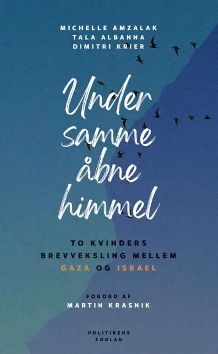 Under samme åbne himmel af Tala Albanna