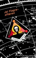 Jai Fiagre-affæren af Jesper Langgaard