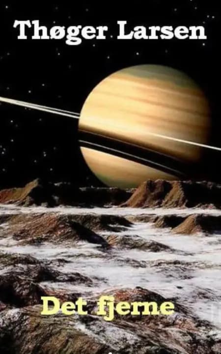 Det Fjerne af Thøger Larsen