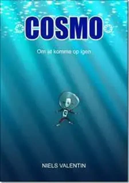 COSMO - om at komme op igen af Niels Valentin