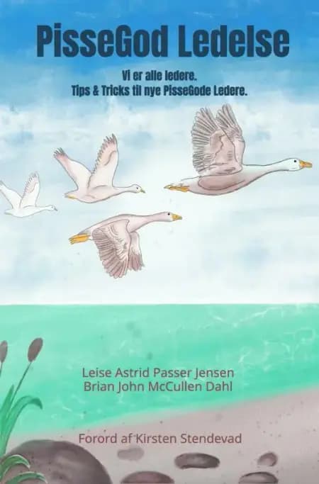 PisseGod Ledelse af Leise Astrid Passer Jensen