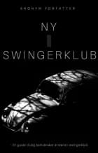 Ny i swingerklub af Anonym