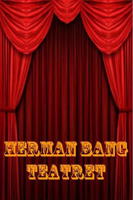 Teatret af Herman Bang