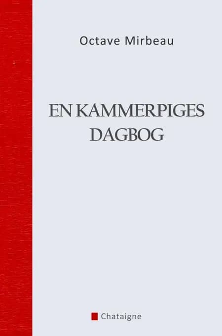 En kammerpiges dagbog af Octave Mirbeau