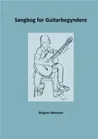 Sangbog for guitar-begyndere af Mogens Sørensen