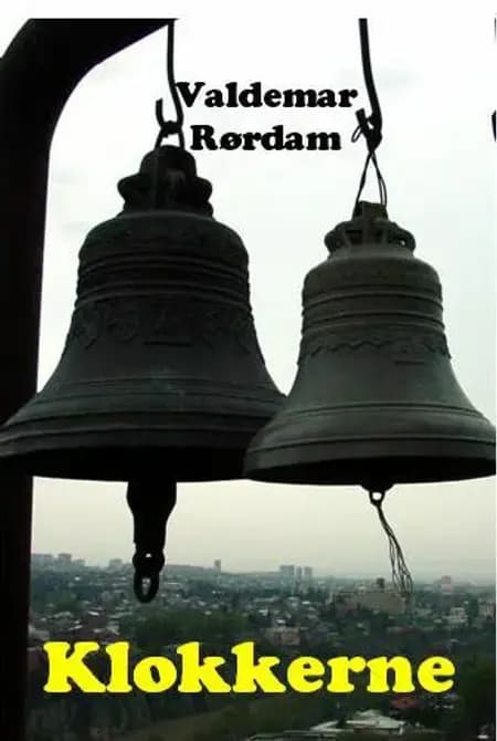 Klokkerne af Valdemar Rørdam
