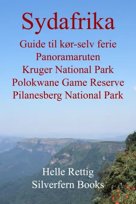 Sydafrika - Guide til kør-selv ferie af Helle Rettig