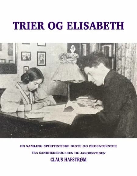 Trier og Elisabeth af Sigurd Trier