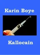Kallocain af Karin Boye