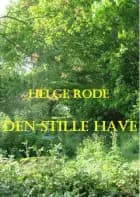 Den stille have af Helge Rode