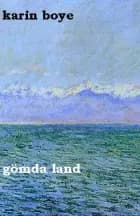 Gönda land af Karin Boye
