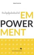 Fra hjælpeløshed til empowerment af Jørgen Svenstrup