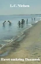 Havet omkring Danmark af LC Nielsen