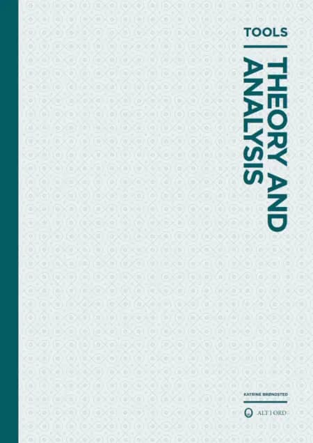 Theory and Analysis af Katrine Brøndsted
