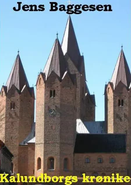 Kalundborgs krønike af Jens Baggesen