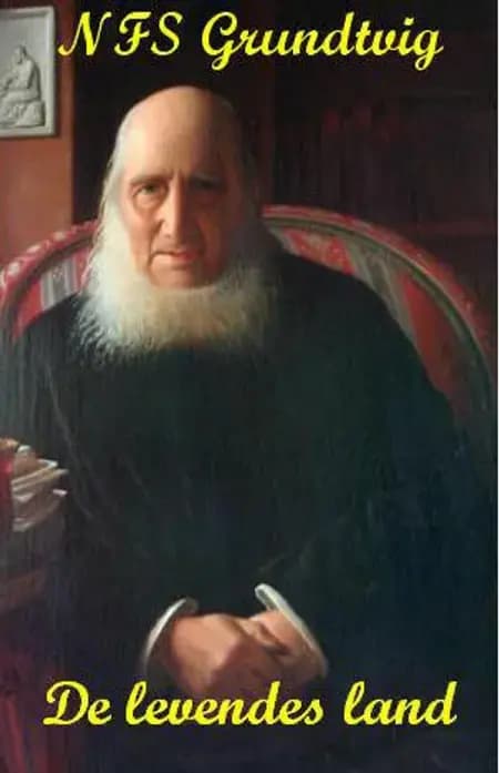 De levendes land af N. F. S. Grundtvig