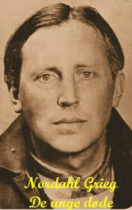 De unge døde af Nordahl Grieg